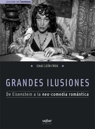Grandes Ilusiones (9789568601126) by ROSENBAUM, JONATHAN
