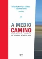 A Medio Camino (9789568601430) by Fernando Henrique-Cardoso