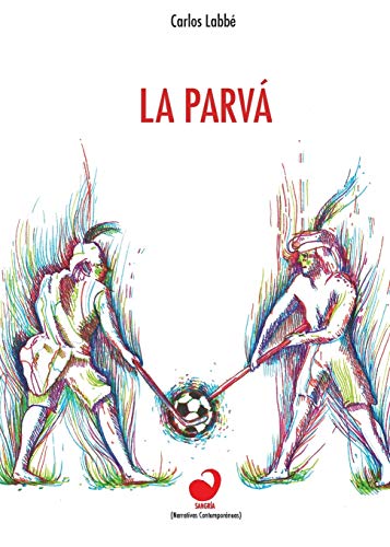 Stock image for La parvá for sale by Ria Christie Collections