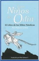 Los NiÃ±os De Odin - El Libro De Lo Mitos Nordicos (9789568799038) by PADRAIC COLUN