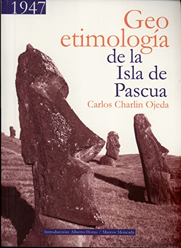 9789569337499: Geo-Etimologa de la Isla de Pascua