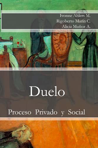 Imagen de archivo de Duelo: Proceso Privado y Social (Coleccin Psicologa) (Spanish Edition) a la venta por Lucky's Textbooks