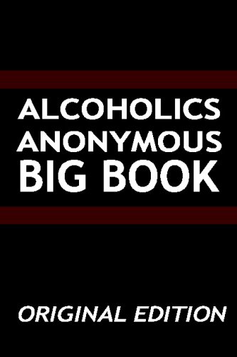 Beispielbild fr Alcoholics Anonymous - Big Book - Original Edition zum Verkauf von SecondSale