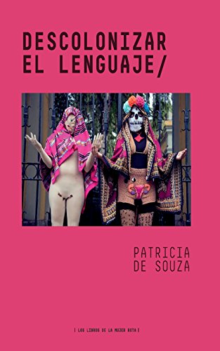 Stock image for Descolonizar el lenguaje for sale by Revaluation Books
