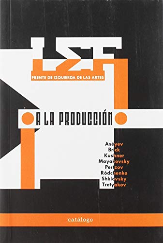 Stock image for A la produccin! for sale by Tarahumara Libros