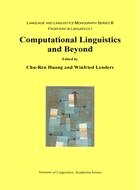 Beispielbild fr Computational Linguistics and Beyond (Language and Linguistics Monograph Series B: Frontiers in Linguistics, I) zum Verkauf von Wonder Book