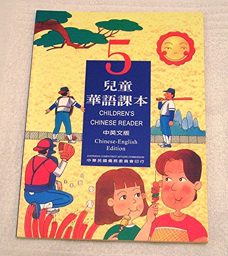 Stock image for Children's Chinese Reader Chinese-English Edition Book 5 for sale by Bookmans