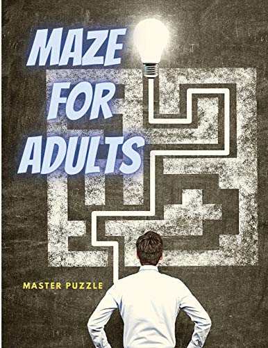 Beispielbild fr Maze for Adults: Hours of Fun, Stress Relief and Relaxation zum Verkauf von Buchpark