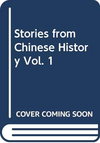 Stock image for Stories from Chinese History Vol. 1 for sale by HPB-Red