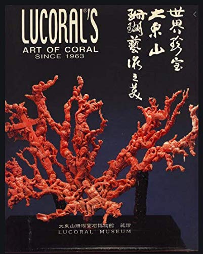 Imagen de archivo de Lucoral's Art?of Coral Since 1963 a la venta por SELG Inc. Booksellers