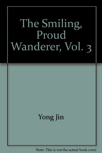 9789573229445: The Smiling, Proud Wanderer, Vol. 3 ('The sdmiling, proud wanderer, Vol. 3', in traditional Chinese, NOT in English)