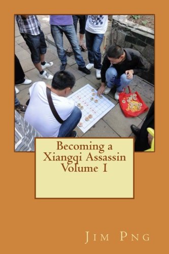 Imagen de archivo de Becoming a Xiangqi Assassin Volume 1 a la venta por ThriftBooks-Atlanta
