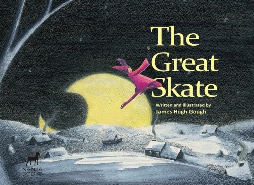 9789574342778: The Great Skate: "Every slippery step is vital the night before a skate recital...' The wonderous story of a little girl's magical ice skating adventure!