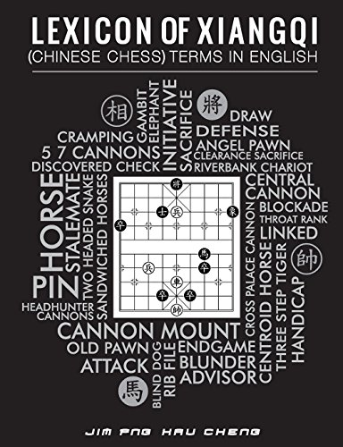 Imagen de archivo de Lexicon of Xiangqi (Chinese Chess) Terms in English a la venta por Books Unplugged