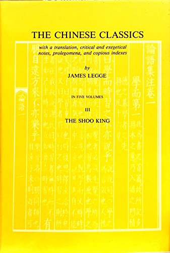 Stock image for The Shoo King: English and Chinese (Chinese Classics) for sale by medimops