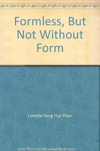 9789577445353: Formless, But Not Without Form