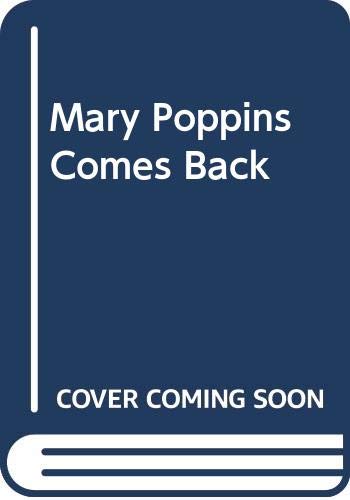 Imagen de archivo de Mary Poppins Comes Back (Chinese Edition) a la venta por Half Price Books Inc.