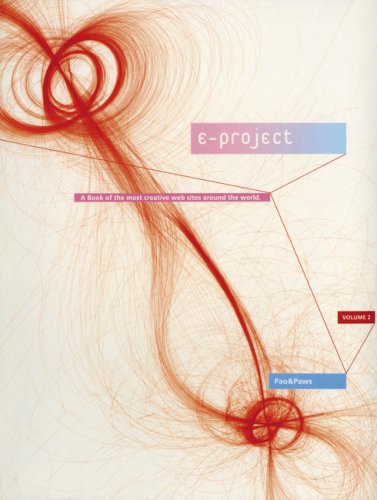 E-Project. Volume 2 A Book of the Most Creative Web Sites Around the World