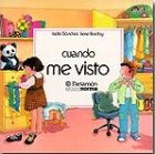Cuando Me Visto (9789580412809) by Sanchez, Isidro; Bordoy, Irene; SÃ¡nchez, Isidro