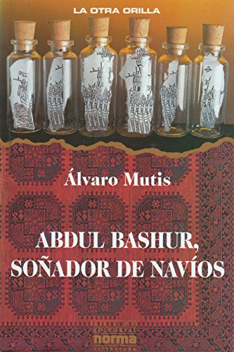 Stock image for Abdul Bashur, Sonador de Navios (Spanish Edition) for sale by ThriftBooks-Dallas