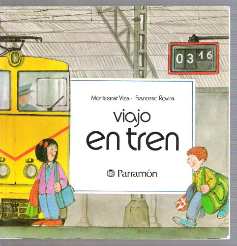 Viajo En Tren (Spanish Edition) (9789580422181) by Viza, Montserrat