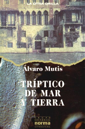 9789580425267: Triptico de mar y tierra (Coleccion la Otra Orilla) (Spanish Edition)