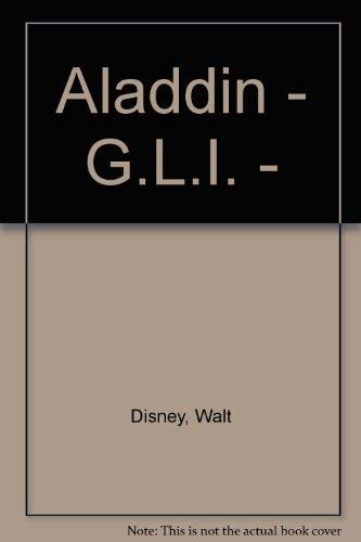 Aladdin - G.L.I. - (Spanish Edition) (9789580430131) by Disney, Walt; Walt, Disney