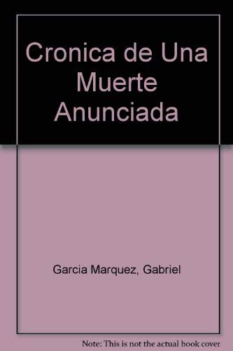 Stock image for Cronica de Una Muerte Anunciada for sale by ThriftBooks-Atlanta