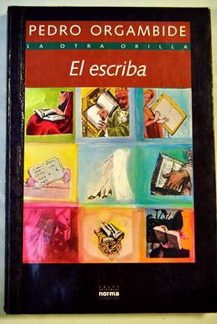 Beispielbild fr El Escriba (Spanish Edition) zum Verkauf von HPB-Ruby