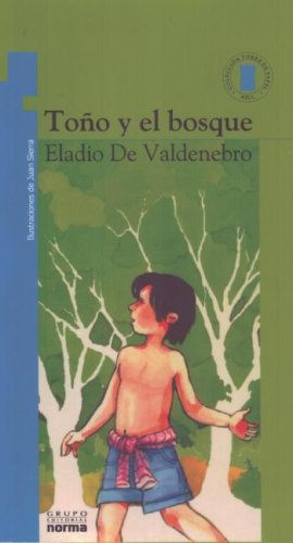 Tono Y El Bosque - De Valdenebro, Eladio