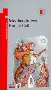 9789580433989: Medias Dulces (Torre de Papel) (Spanish Edition)