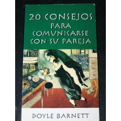 9789580434252: 20 Consejos Para Comunicarse Con Su Pareja (Spanish Edition)