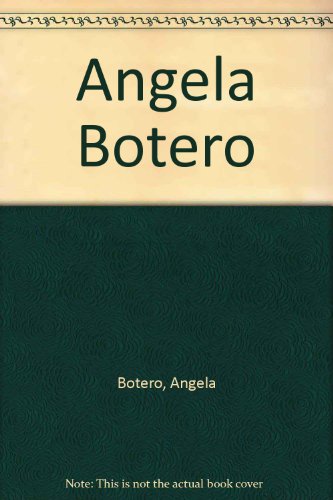 Imagen de archivo de Angela Botero a la venta por medimops