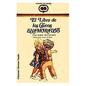Stock image for El Libro de Chicos Enamorados for sale by ThriftBooks-Dallas