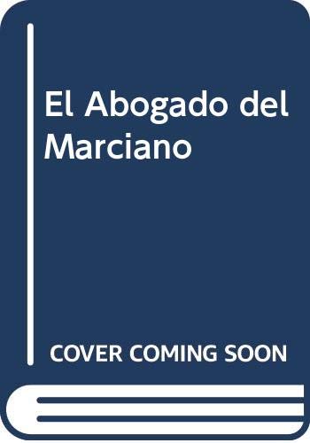 9789580438137: El Abogado del Marciano (Spanish Edition)