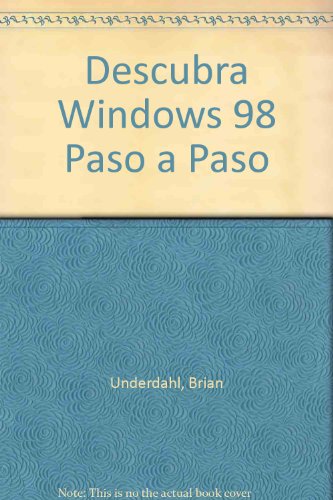 Descubra Windows 98 Paso a Paso (Spanish Edition) (9789580442646) by Unknown Author