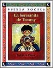 9789580442905: La Hermanita de Tommy = The Baby Sister (Buenas Noches / Good Night)