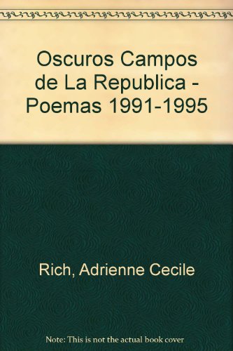Oscuros Campos de La Republica - Poemas 1991-1995 (Spanish Edition) (9789580443056) by Unknown Author