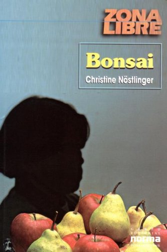 Stock image for Bonsai Nostlinger, Christine; Stlinger, for sale by Iridium_Books