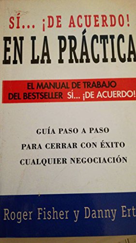 Si... de Acuerdo! en la Practica (Spanish Edition) (9789580444886) by Roger Fischer