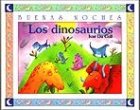 Stock image for Los Dinosaurios = The Dinosaurs for sale by ThriftBooks-Atlanta