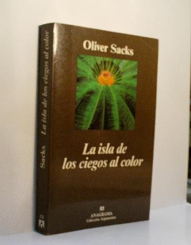 La Isla de Los Ciegos Al Color (Spanish Edition) (9789580451334) by Sacks, Oliver W.