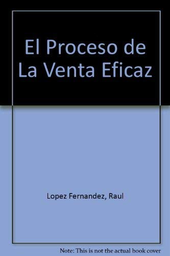 9789580452027: El Proceso de La Venta Eficaz