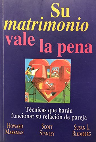 Stock image for Su matrimonio vale la pena for sale by GF Books, Inc.