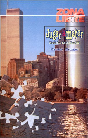 9789580453055: Jugar a Matar (Zona Libre)