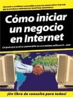 CÃ³mo iniciar un negocio en Internet (9789580454335) by Holden, Greg