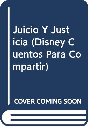 Beispielbild fr Juicio Y Justicia (Disney Cuentos Para Compartir) zum Verkauf von medimops