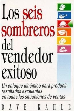 9789580456674: Los Seis Sombreros Del Vendedor