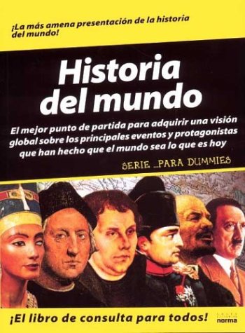 9789580464983: Historia Del Mundo Para Dummies / World History for Dummies
