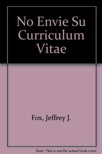9789580466093: No Envie Su Curriculum Vitae (Spanish Edition)